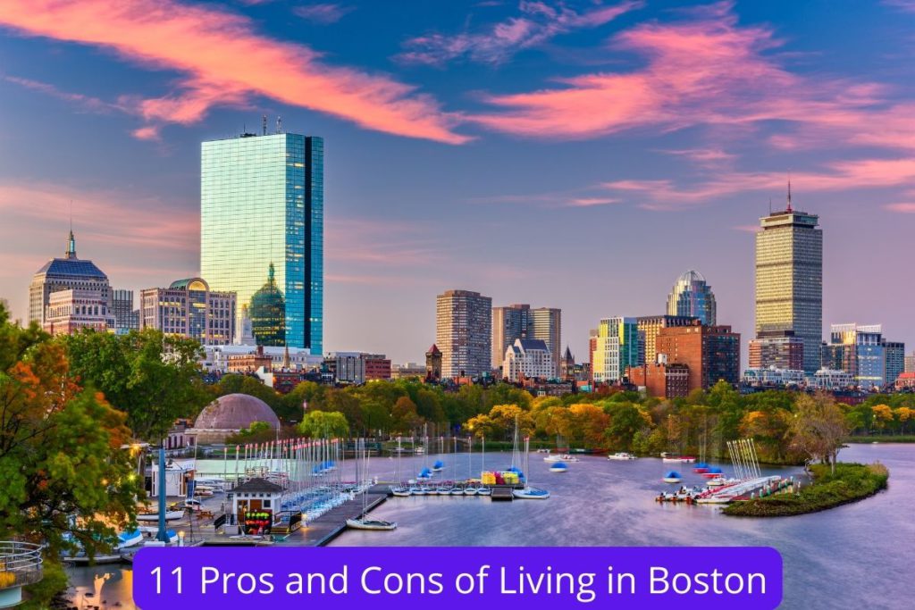 11 Pros and Cons of Living in Boston