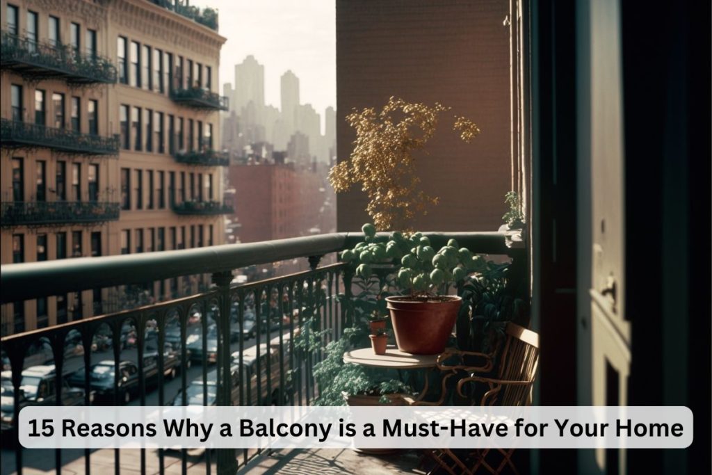 Why a Balcony is a Must-Have, balcony NY