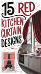 15 Stunning Red Kitchen Curtain Designs for Your Home
