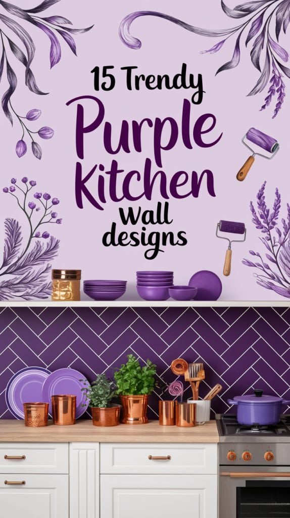 15 Perfect Purple Kitchen Wall Ideas for a Stunning Makeover