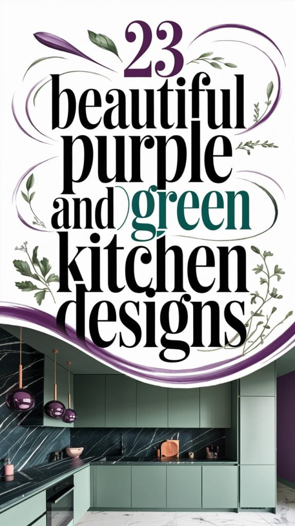 23 Beautiful Purple and Green Kitchen Designs
