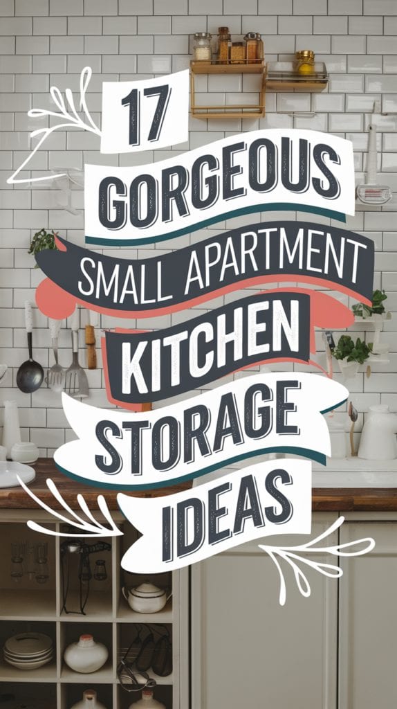 17 Gorgeous Small Apartment Kitchen Storage Ideas