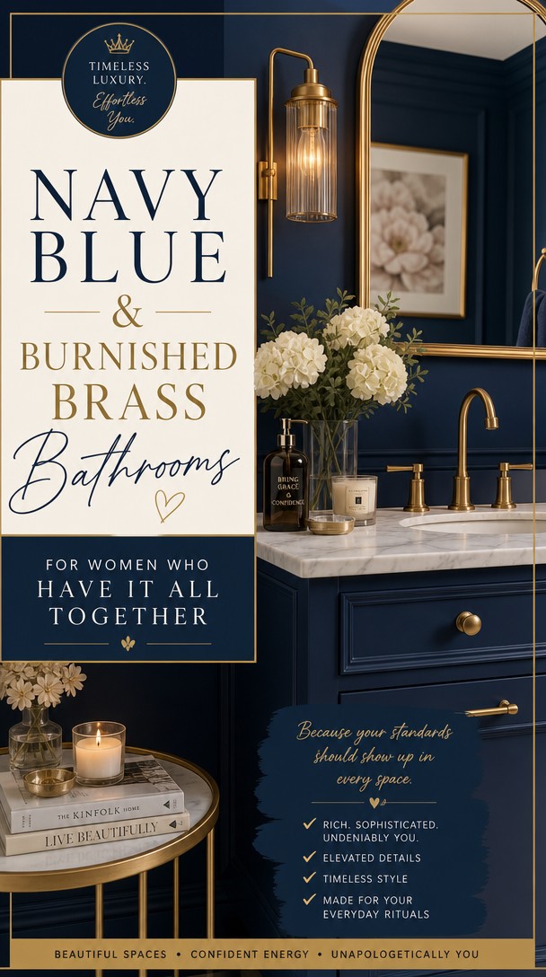 Navy Blue & Burnished Brass Bathrooms for Women Who Have It All Together — Pinterest Pin